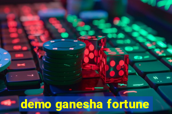 demo ganesha fortune